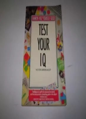 Test Your IQ By Victor Serebriakoff • $7.85