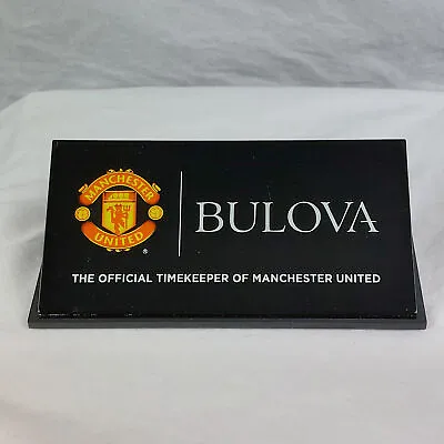 BULOVA Watches Manchester United Official Retail Advertising Display Sign • $51.51