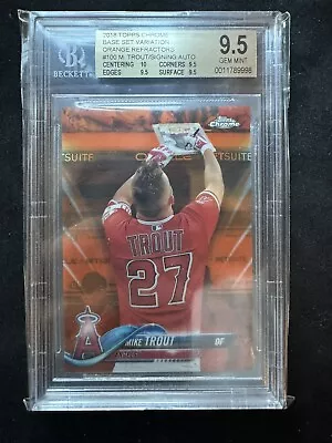 Mike Trout 2018 Topps Chrome Orange Refractor Variation SP 4/25 BGS 9.5 • $1850