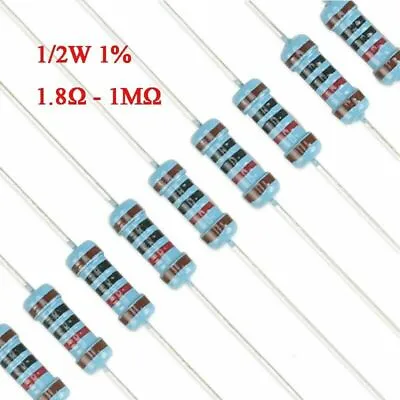 1/2W 0.5W Watt Metal Film Resistor ±1% 1.8 10 47 51 100 120 To 1M Ω Ohm 1.8Ω-1MΩ • $13.89