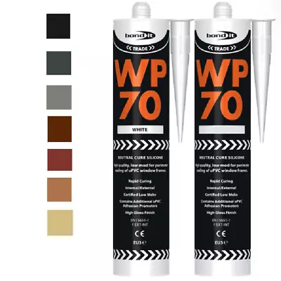 Bond It WP70 General Purpose Silicone Sealant Low Modulus Neutral Cure Mastic • £6.95