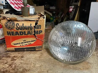 Ge Suburban 6oo6 Headlamp 6 Volt - Nos • $15