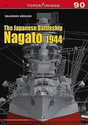 The Japanese Battleship Nagato 1944 - 9788366148789 • $15.38