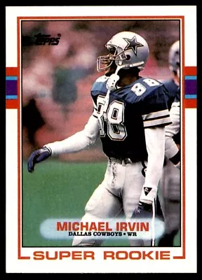 1989 Topps #383 Michael Irvin HOF ROOKIE Dallas Cowboys / Miami Hurricanes • $4.99