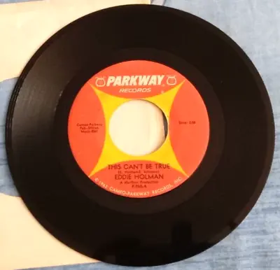 This Can't Be True Eddie Holman 1962 Us Parkway Label Soul Northern Vg / . • £12.99