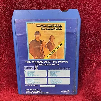 The Mamas And The Papas 20 Golden Hits 8 Track Tape (Untested) • $4.99