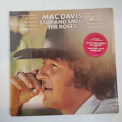 MAC DAVIS   STOP AND SMELL THE ROSES   1974  LP NM/EX Shrink Hype • $2.95