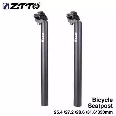 ZTTO Bike Bicycle Seat Post Tube SeatPost 25.4/27.2/28.6/31.6 350mm MTB • $20