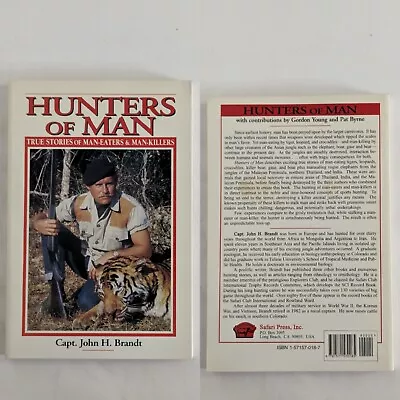 Hunters Of Man True Stories Of Man-Eaters & Man-Killers Capt. John H. Brandt TPB • $25