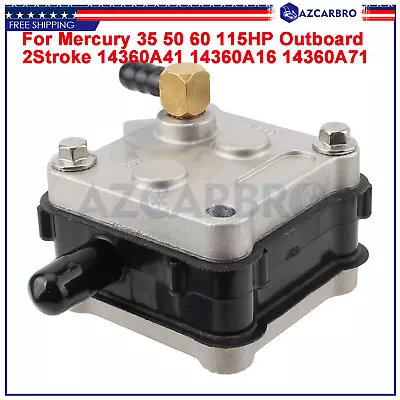 Fuel Pump For Mercury 60HP 0P017000 THRU 0P325499 BIGFOOT 3CYL 2Stroke 14360A41 • $40.06