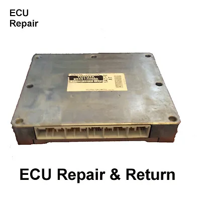Toyota ECM ECU Engine Computer Repair & Return  Toyota ECM Repair All Models • $115