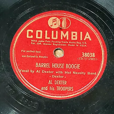 Al Dexter And His Troopers 78 Texas Rose And Barrel House Boogie • $7.95