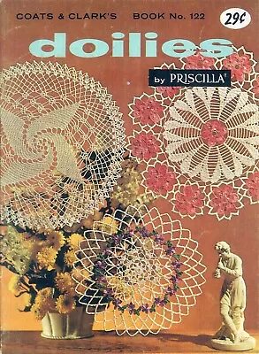 Vintage Priscilla Doilies Coats & Clark Book #136 1962 Crochet Tatted Sunflower • $10.75