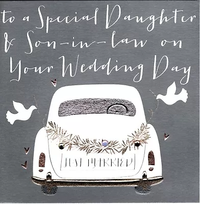 Wedding Day Card Special Daughter And Son-in-Law Just Married Car Crystal Finish • £2.79