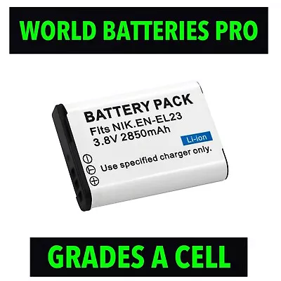 2.85A EN-EL23 EN EL23 Battery For Nikon COOLPIX P900P610P600B700S810c Camera • $17.90