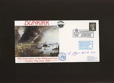 £4.99 • Buy 1990 Operation Dynamo Cover Signed Sgt Edwin Glynn DCM - 5th Royal Inniskillin