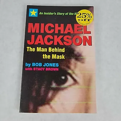 Bob Jones-Michael Jackson: The Man Behind The Mask BOOK NEW • $9.99