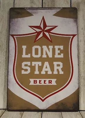 Lone Star Texas Beer Tin Metal Sign Bar Restaurant Rustic Vintage Ad Style • $10.97