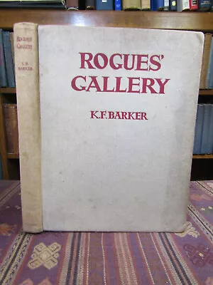 1939 Barker ROGUES' GALLERY WITH DRAWINGS IN BLACK & WHITE Dogs Terriers • £27.71