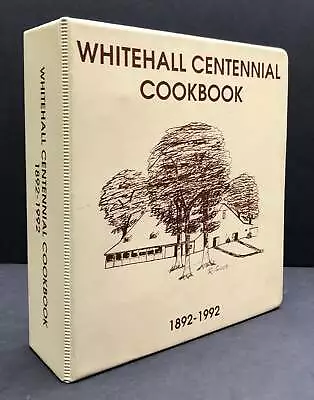 Venango County / Whitehall Centennial Cookbook 1892-1992 Emlenton PA 1st Edition • $41