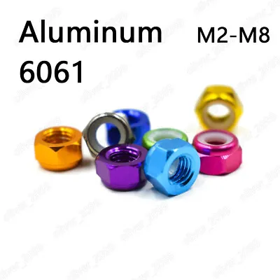 Colorful Aluminum 6061 Nylon Insert Lock Nuts Hex Nylock Nuts M2 M3 M4 M5 M6 M8 • $90.06