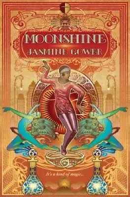 Moonshine - Paperback By Gower Jasmine - GOOD • $3.73