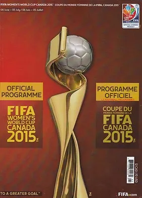 £19.99 • Buy * 2015 Fifa Womens World Cup Finals Official Tournament Programme *
