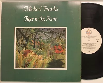 Michael Franks Lp Tiger In The Rain On Wb - Vg++ To Nm / Vg+ To Vg++ • $14.99