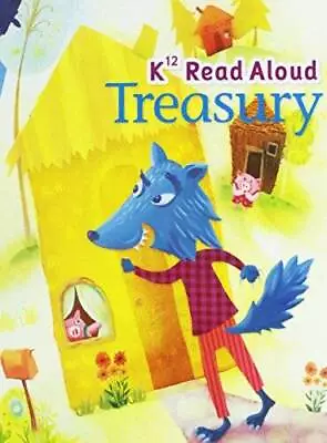 K12 Read Aloud Treasury - Hardcover By Kristen  Kinney - VERY GOOD • $4.65