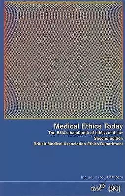 £4.54 • Buy Medical Ethics Department, BMA : Medical Ethics Today: Its Practice And P
