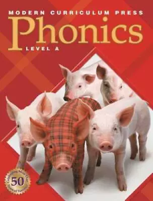 Modern Curriculum Press Phonics: Level A - Paperback - ACCEPTABLE • $7.61