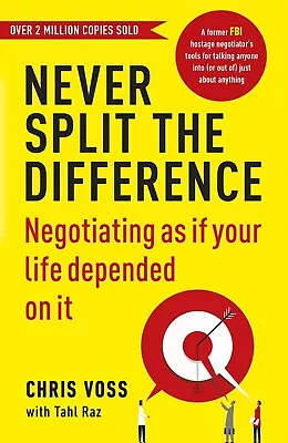 Never Split The Difference: Negotiating As If Your Life Depended On It BRANDNEW • $21.85