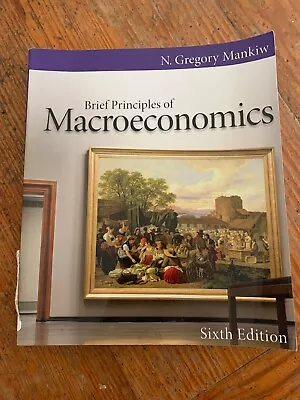 Mankiw's Principles Of Economics: Brief Principles Of Macroeconomics By N.... • $59.99