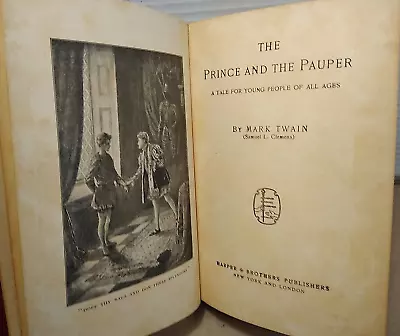 Mark Twain's Works - THE PRINCE & THE PAUPER - Author's National Edition - 1909 • $8.84