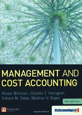 Management And Cost Accounting With MyAccountingLab Access C... By Rajan Madhav • $11.98