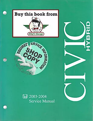 2003-2004 Honda Civic Hybrid Shop Service Repair Maintenance Manual • $44.95