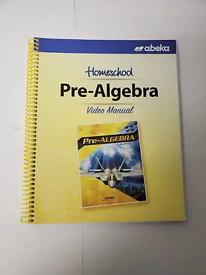 Abeka Homeschool Pre-Algebra Video Manual Grade 8 • $12.88