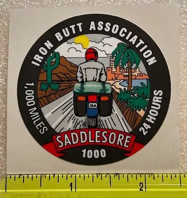 Iron Butt Association IBA Saddlesore 1000 Miles In 24 Hours Motorcycle Sticker • $12.94
