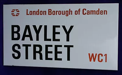 Bayley Street Wc1 Original London Borough Camden Enamel Porcelain Street Sign • £250