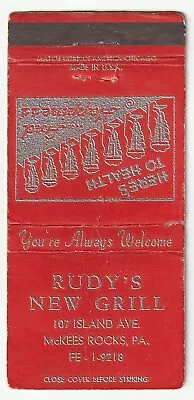 MATCHBOOK COVER - RUDY'S NEW GRILL RESTAURANT - McKEES ROCKS PENNSYLVANIA • $2.39