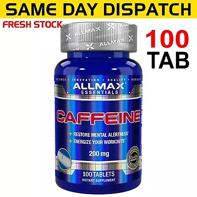 ALLMAX Nutrition 100% Pure Caffeine 200 Mg 100 Tablets  FAST POST • $21.95