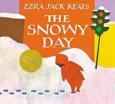 The Snowy Day By Ezra Jack Keats • $4.58