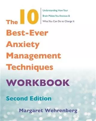 The 10 Best-Ever Anxiety Management Techniques Workbook (Paperback Or Softback) • $17.79