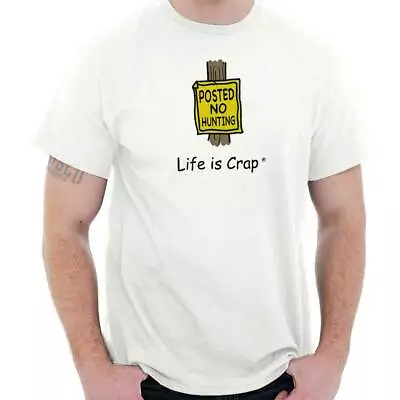 £16.50 • Buy Life Is Crap Hunting Humor Joke Hunter Gift Mens Casual Crewneck T Shirts Tees