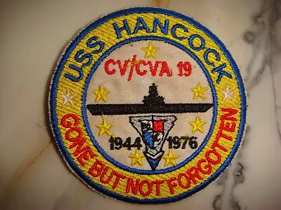 Us Navy Uss Hancock Cv/cva 19 Gone But Not Forgotten Patch • $10.95