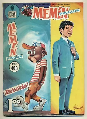 MEMIN PINGUIN #403 Rebelde; Comic 1971 • $9