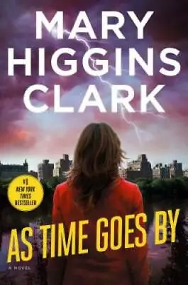 As Time Goes By - Hardcover By Clark Mary Higgins - GOOD • $3.95