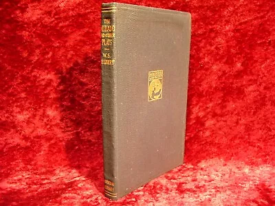 C1920 VINTAGE Book  The Mikado And Other Plays  By W S Gilbert -ML Edition • $9.99