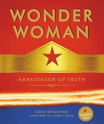 £4.45 • Buy Wonder Woman: Ambassador Of Truth By Bergstrom, Signe