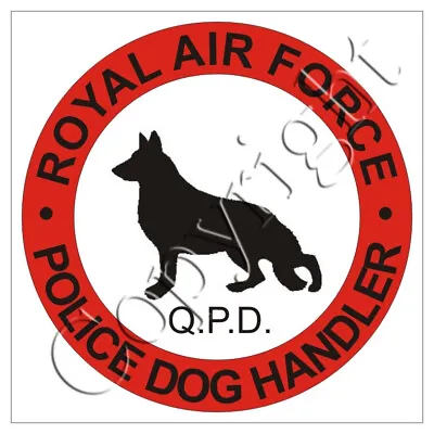 Raf Qpd Royal Air Force Police Qpd Dog Handler Classic Veterans Sticker • £2.99